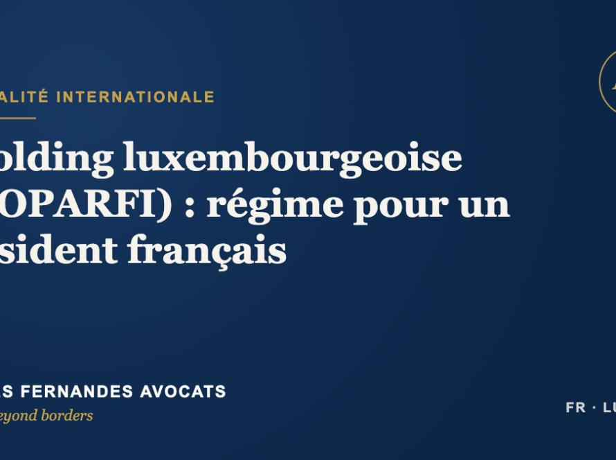 Holding luxembourgeoise (SOPARFI) : régime pour un résident français